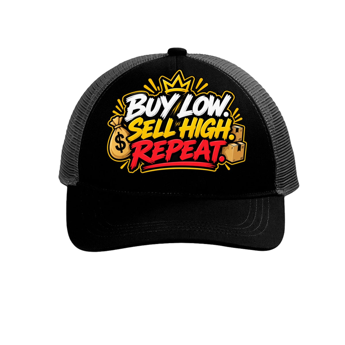 Buy Low Sell High Repeat Reseller Trucker Hat - Rubber City Bargains